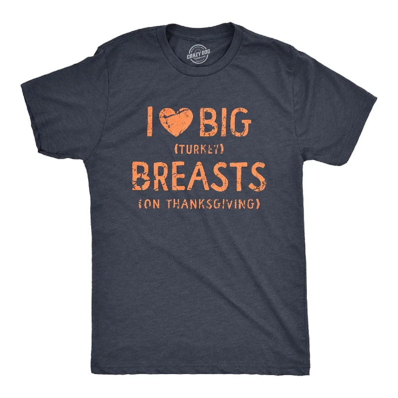 Custom T-Shirt For Men’s Fashion-I Heart Big Turkey Breats Men's T Shirt