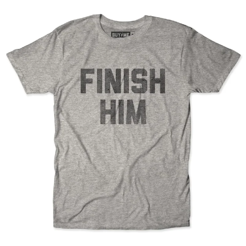 Custom T-Shirt For Running Teams-Finish Him Tee