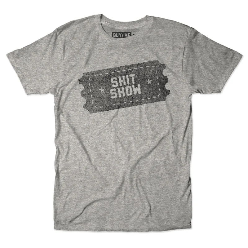 T-Shirt With Custom Quote Design-One Ticket To The Shitshow Tee