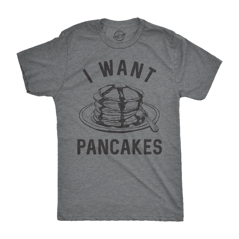 Custom T-Shirt For Running Teams-I Want Pancakes Men's T Shirt