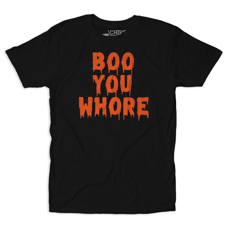 Custom T-Shirt For Gym Workouts-Boo You Whore Tee