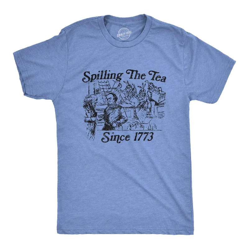 Custom T-Shirt With Funny Saying-Spilling The Tea Since 1773 Men's T Shirt