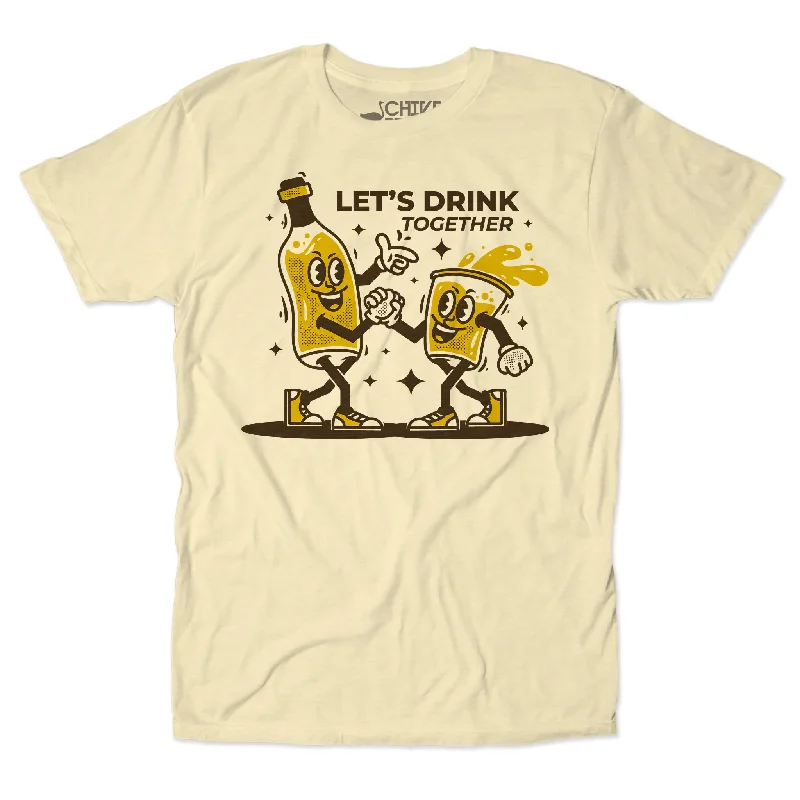 Personalized T-Shirt For Birthday Gifts-Let's Drink Together Unisex Tee