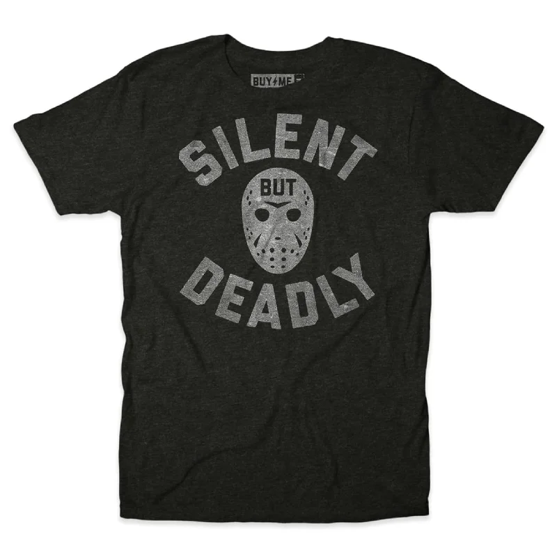 Funny Custom T-Shirt For Friends-Silent But Deadly Tee