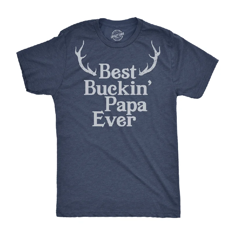 Custom T-Shirt For Celebrations-Best Buckin Papa Men's T Shirt