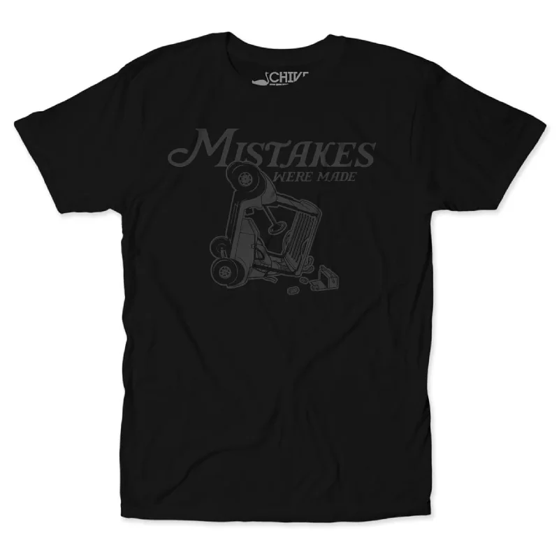 Funny Custom T-Shirt For Gifts-Mistakes Were Made 2.0 Blackout Tee