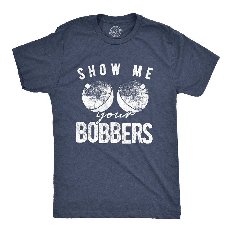 Personalized T-Shirt For Family Vacations-Show Me Your Bobbers Men's T Shirt