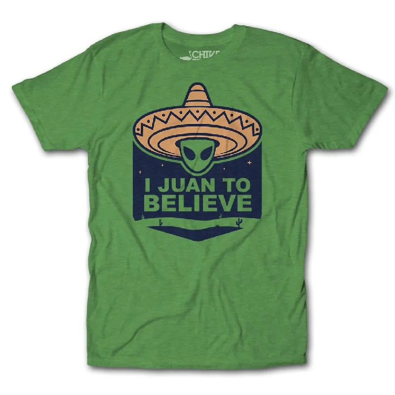 Custom T-Shirt For College Events-I Juan To Believe Tee